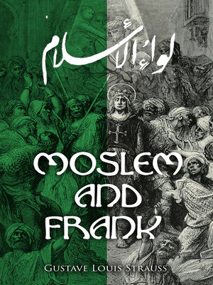 cover image of Moslem and Frank